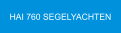 HAI 760 SEGELYACHTEN